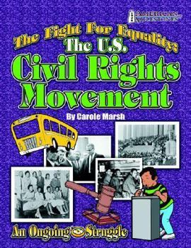 Paperback The Fight for Equality: The U.S. Civil Rights Movement Book