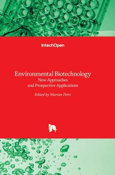 Hardcover Environmental Biotechnology: New Approaches and Prospective Applications Book