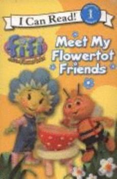 Paperback Meet My Flowertot Friends. Book