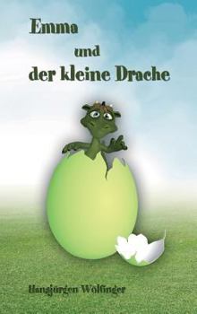 Hardcover Emma und der kleine Drache [German] Book
