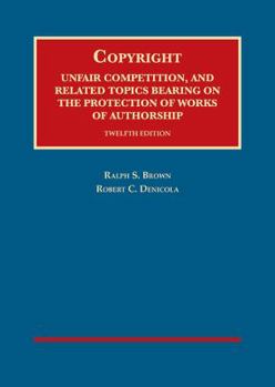 Hardcover Copyright: Unfair Competition, and Related Topics Bearing on the Protection of Works of Authorship Book