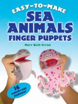 Paperback Easy-To-Make Sea Animals Finger Puppets Book