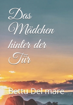 Paperback Das M?dchen hinter der T?r [German] Book