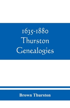 Paperback 1635-1880 Thurston genealogies Book