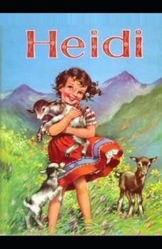Paperback Heidi Illustrated And Translator by Nathan Haskell Dole Book