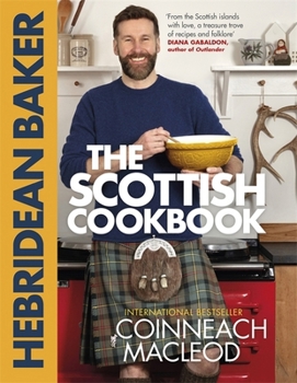 Hardcover Black and White Publishing The Hebridean Baker The Scottish Cookbook. Book