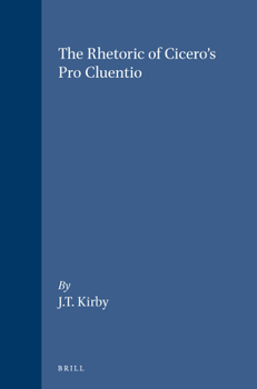 Paperback The Rhetoric of Cicero's Pro Cluentio Book