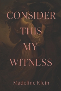 Paperback Consider This My Witness Book