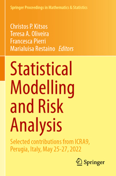 Paperback Statistical Modelling and Risk Analysis: Selected Contributions from Icra9, Perugia, Italy, May 25-27, 2022 Book