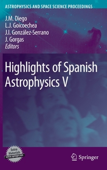 Hardcover Highlights of Spanish Astrophysics V Book