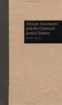 Hardcover African Americans and the Criminal Justice System Book