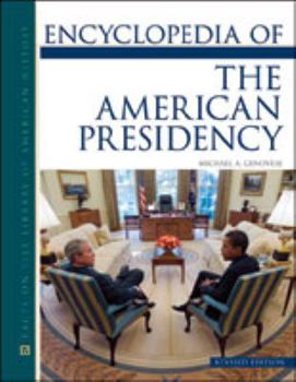 Hardcover Encyclopedia of the American Presidency Book