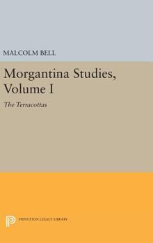 Hardcover Morgantina Studies, Volume I: The Terracottas Book