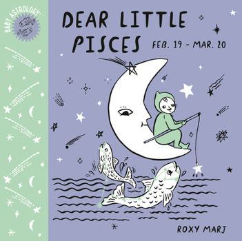 Board book Baby Astrology: Dear Little Pisces Book