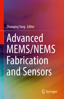 Hardcover Advanced Mems/Nems Fabrication and Sensors Book