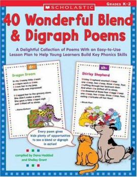 Paperback 40 Wonderful Blend Poems: A Delightful Collection of Poems with an Easy-To-Use Lesson Plan to Help Young Learners Build Key Phonics Skills Book