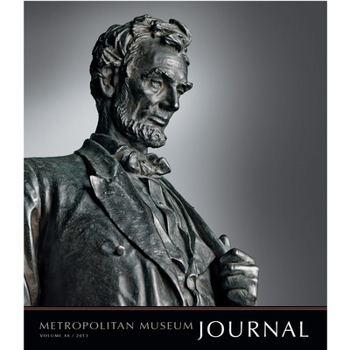Metropolitan Museum Journal, Volume 48, 2013 - Book #48 of the Metropolitan Museum Journal