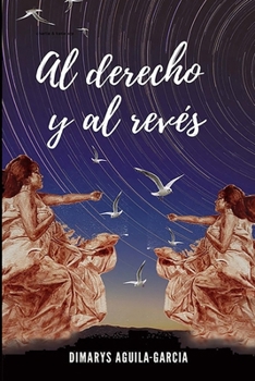 Paperback Al derecho y al revés: (Color) [Spanish] Book