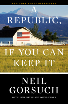 Hardcover A Republic, If You Can Keep It Book