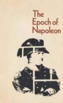 Hardcover The Epoch of Napoleon Book