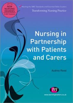 Paperback Nursing in Partnership with Patients and Carers Book