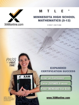 Paperback Mtle Minnesota High School Mathematics (5-12) Teacher Certification Test Prep Study Guide Book