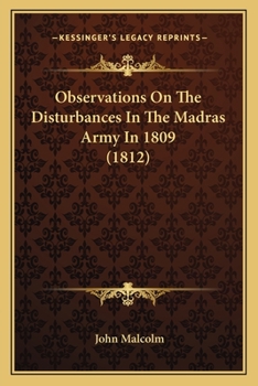 Paperback Observations On The Disturbances In The Madras Army In 1809 (1812) Book