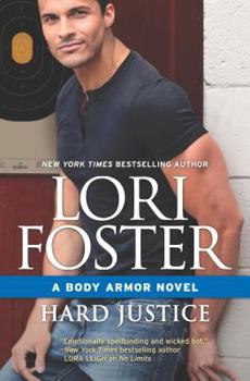 Hard Justice - Book #2 of the Body Armor