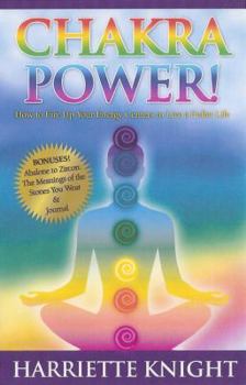 Perfect Paperback CHAKRA POWER! How to Fire Up Your Energy Centers to Live a Fuller Life Book