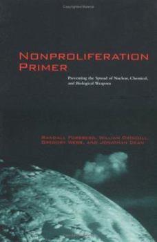 Paperback Nonproliferation Primer: Preventing the Spread of Nuclear, Chemical, and Biological Weapons Book