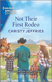 Not Their First Rodeo - Book #3 of the Twin Kings Ranch