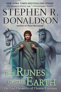 The Runes of the Earth - Book #1 of the Last Chronicles of Thomas Covenant
