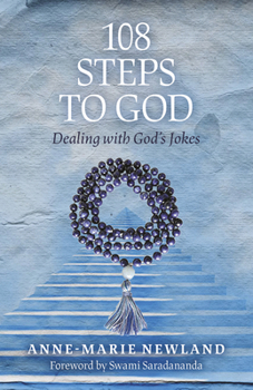 Paperback 108 Steps to God: Dealing with God's Jokes Book