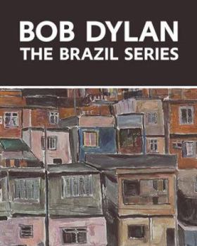 Hardcover Bob Dylan: The Brazil Series Book