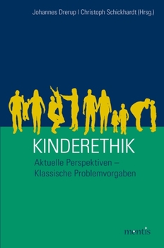 Paperback Kinderethik: Aktuelle Perspektiven - Klassische Problemvorgaben [German] Book
