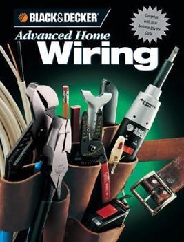 Paperback Black & Decker Advanced Home Wiring Book