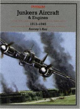 Hardcover Junkers Aircraft and Engines 1913-1945 Book