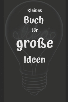 Paperback Notizen: Kleines Buch f?r gro?e Ideen, blanko, 120 Seiten kariert und nummeriert mit Softcover, f?r Planungen, Notizen, t?glich [German] Book