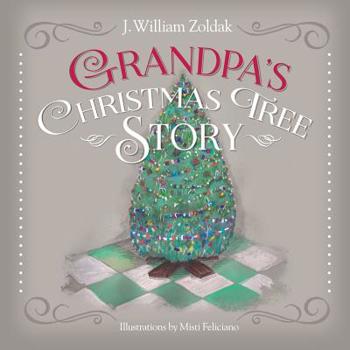 Paperback Grandpa's Christmas Tree Story Book