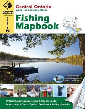 Spiral-bound Central Ontario: Zone 15 Fishing Mapbook Book