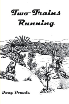 Paperback Two Trains Running Book