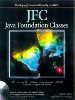 Paperback JFC: Java Foundation Classes [With Includes All Code & Examples from the Book] Book