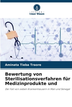 Paperback Bewertung von Sterilisationsverfahren für Medizinprodukte und [German] Book