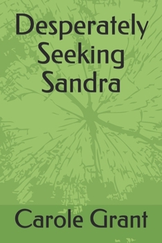 Desperately Seeking Sandra