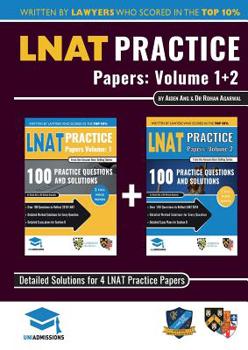 Paperback LNAT Practice Papers Volumes 1 and 2: 4 Full Mock Papers, 200 Questions in the style of the LNAT, Detailed Worked Solutions, Law National Aptitude Tes Book