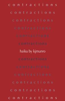 Paperback contractions: haiku by kjmunro Book