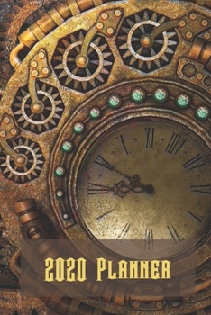 Paperback 2020 Steampunk Metal Cogs Diary Planner: Monthly and Weekly Calendars with Phone Book, Password Log and Journal Book