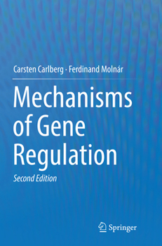 Paperback Mechanisms of Gene Regulation Book