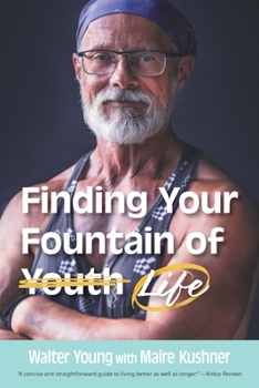 Paperback Finding Your Fountain of Life Book