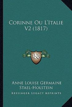Paperback Corinne Ou L'Italie V2 (1817) Book